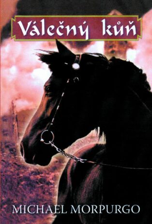 Válečný kůň - Michael Morpurgo