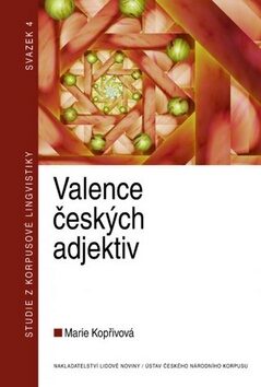 Valence českých adjektiv - Marie Kopřivová