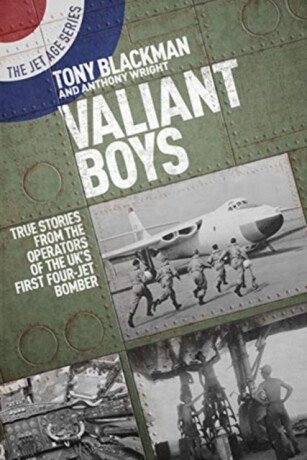 Valiant Boys - Anthony Wright,Tony Blackman