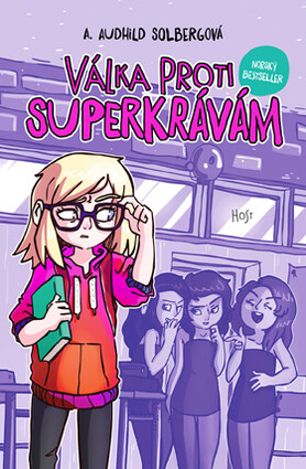 Válka proti superkrávám - A. Audhild Solbergová