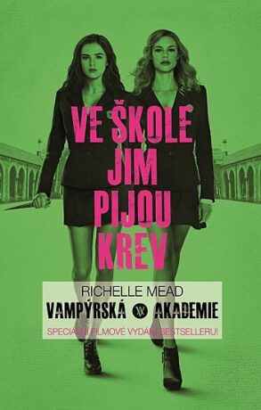 Vampýrská akademie 1 Filmové vydání - Richelle Mead