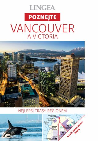 Vancouver a Victoria - Poznejte - kolektiv autorů,