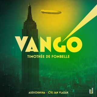 Vango - Timothée de Fombelle