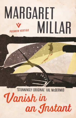 Vanish in an Instant - Margaret Millar