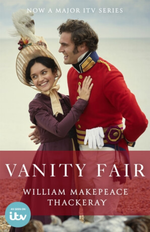 Vanity Fair - William Makepeace Thackeray