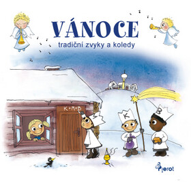 VÁNOCE tradiční zvyky a koledy - Petr Šulc,Petra Řezníčková