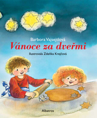 Vánoce za dveřmi - Zdenka Krejčová,Barbora Vajsejtlová