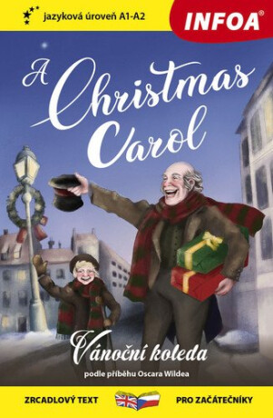 Vánoční koleda / A Christmas Carol (A1-A2) - Oscar Wilde