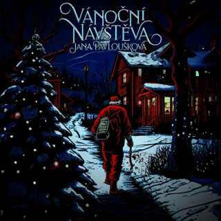 Vánoční návštěva - Jana Pavloušková