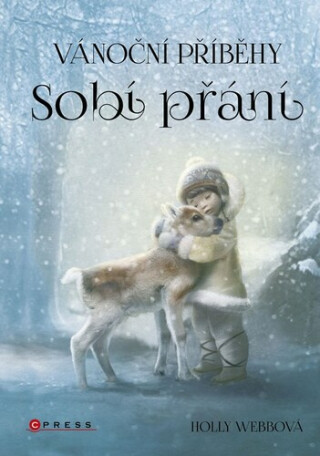 Vánoční příběhy: Sobí přání - Holly Webbová