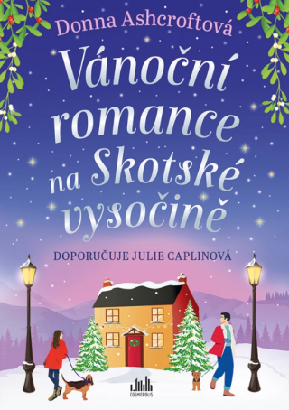 Vánoční romance na Skotské vysočině - Donna Ashcroftová