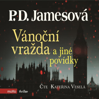 Vánoční vražda a jiné povídky - Phylis Dorothy Jamesová