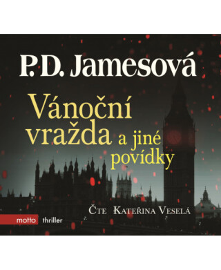 Vánoční vražda a jiné povídky - P. D. James