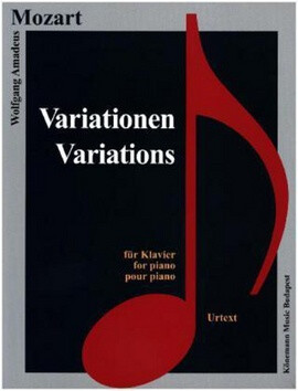 Wolfgang Amadeus Mozart: Variationen - Wolfgang Amadeus Mozart