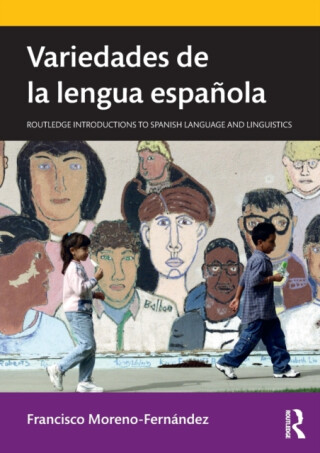 Variedades de la lengua espanola - Francisco Moreno-Fernandez