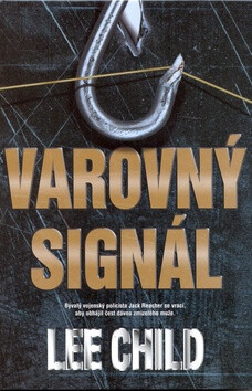 Varovný signál - Lee Child
