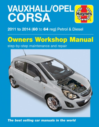 Vauxhall/Opel Corsa petrol & diesel (11-14) 60 to 64 Haynes Repair Manual - John Mead