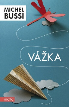 Vážka - Michel Bussi