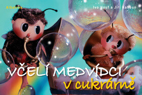 Včelí medvídci v cukrárně - Jiří Kahoun