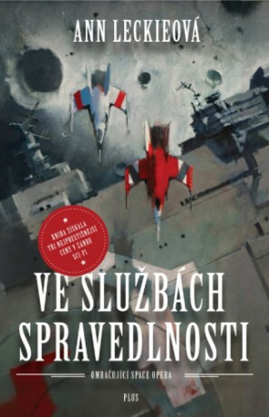 Ve službách Spravedlnosti - Ann Leckieová