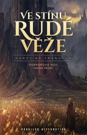 Ve stínu Rudé věže (Defekt) - Karolina Francová