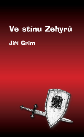 Ve stínu Zehyrů - Jiří Grim