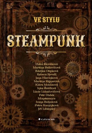 Ve stylu steampunk - kolektiv autorů