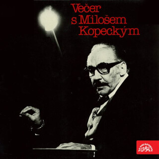 Večer s Milošem Kopeckým - 