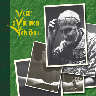 Večer s Václavem Větvičkou - 