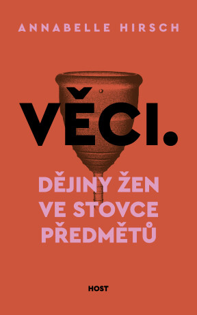 Věci - Annabelle Hirsch
