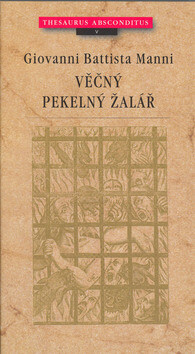 Věčný pekelný žalář - Giovanni Battis Manni