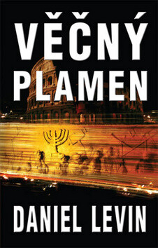 Věčný plamen - Levin Daniel