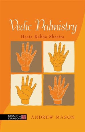 Vedic Palmistry - Andrew Mason