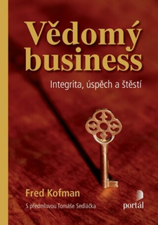 Vědomý business - Fred Kofman