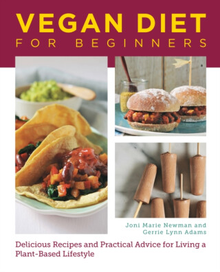 Vegan Diet for Beginners - Joni Marie Newman,Gerrie Adams