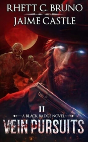 Vein Pursuits - Jaime Castle,Rhett C. Bruno