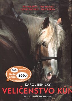 Veličenstvo kůň - Karol Benický