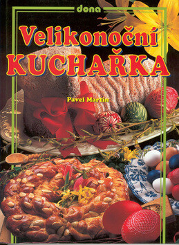 Velikonoční kuchařka - Martin Pavel
