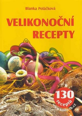 Velikonoční recepty - Blanka Poláčková