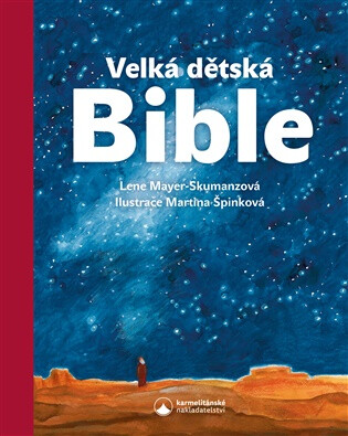Velká dětská Bible - Mayer-Skumanzová Lene