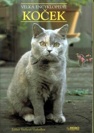 Velká encyklopedie koček - Esther Verhoef
