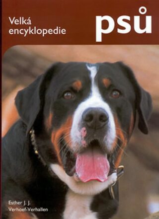 Velká encyklopedie psů - Kolektiv autorů