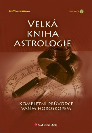 Velká kniha astrologie - Tompkinsová Sue