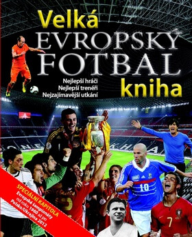 Velká kniha evropský fotbal - neuveden