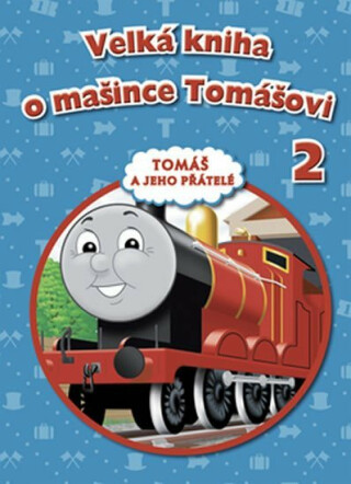 Velká kniha o mašince Tomášovi 2 - Christopher Awdry,Wilbert Vere Awdry