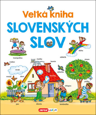 Veľká kniha slovenských slov - Pavlína Šamalíková