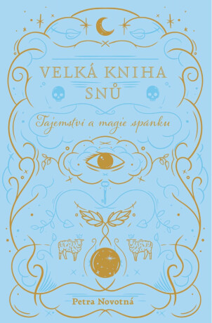 Velká kniha snů - Petra Novotná