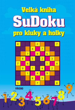 Velká kniha SuDoku pro kluky a holky - 