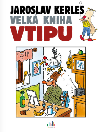 Velká kniha vtipu - Jaroslav Kerles - Jaroslav Kerles