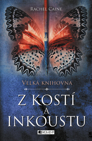 Velká knihovna – Z kostí a inkoustu - Rachel Caineová
